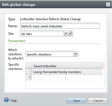 The Listbuilder Selection Refresh global change settings.